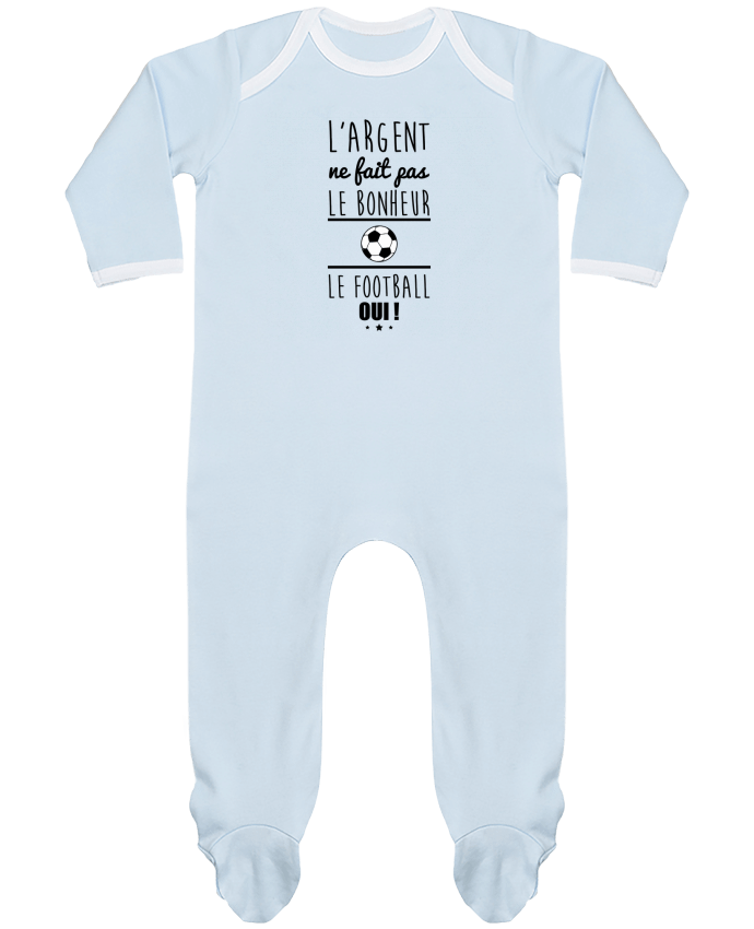 Body Pyjama Bébé L'argent ne fait pas le bonheur le football oui ! par Benichan