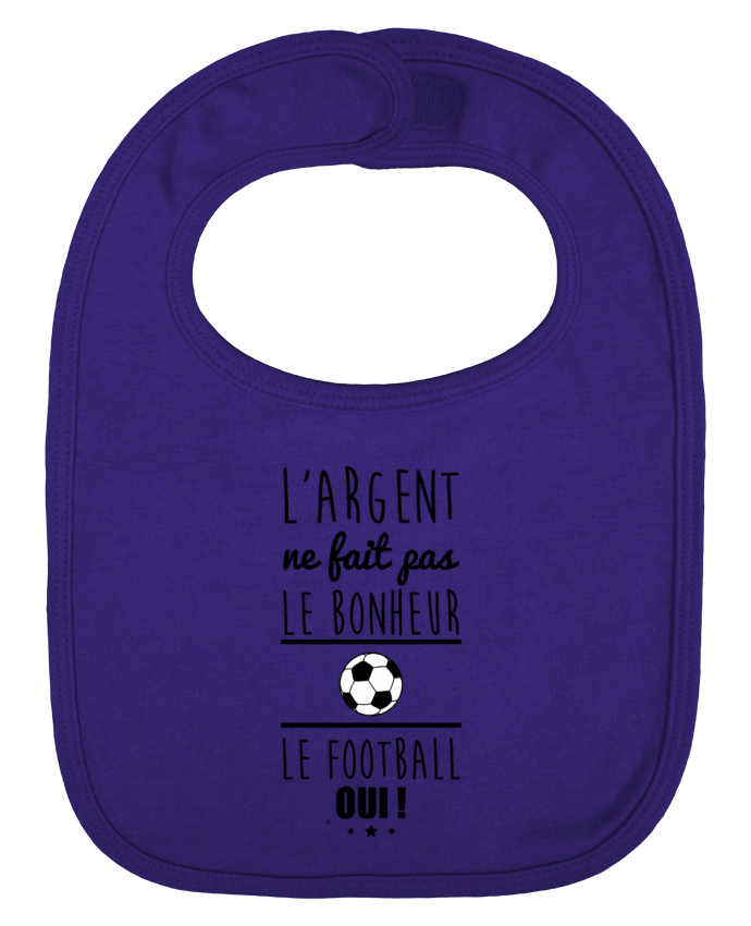 Baby Bib plain and contrast L'argent ne fait pas le bonheur le football oui ! by Benichan
