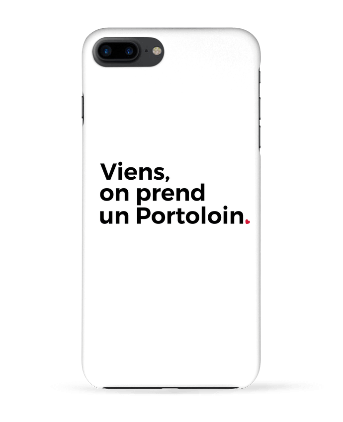 Case 3D iPhone 7+ Viens, on prend un Portoloin by Nana