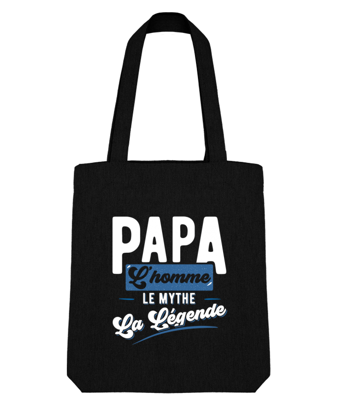 Tote Bag Stanley Stella Papa la légende cadeau fête des pères par Original t-shirt 