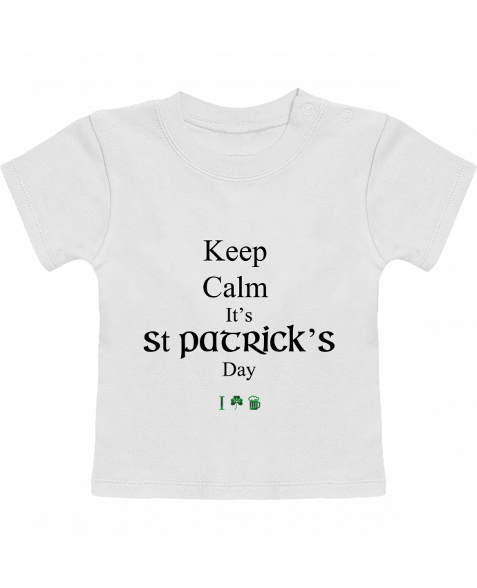 T-shirt bébé Keep calm it's St Patrick's Day manches courtes du designer tunetoo