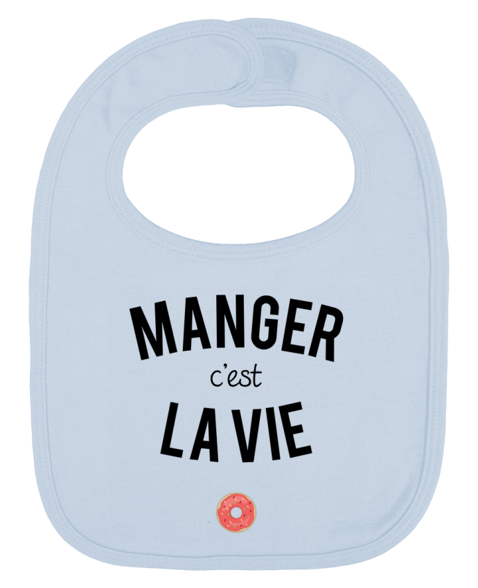 Bavoir bébé uni Manger c'est la vie par tunetoo