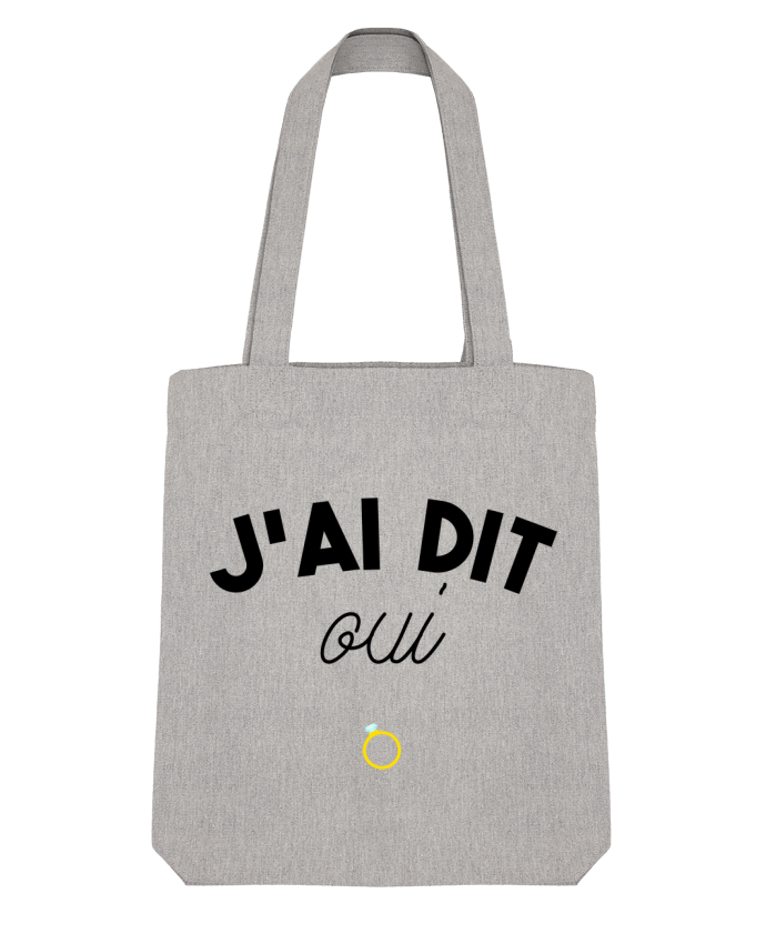 Tote Bag Stanley Stella J'ai dit oui ! by tunetoo 