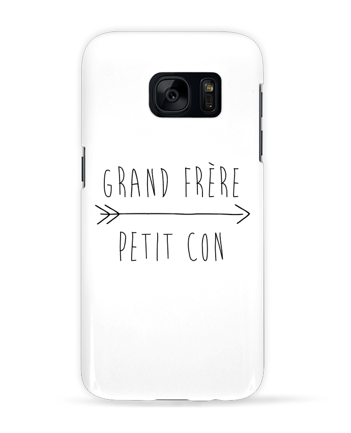 Case 3D Samsung Galaxy S7 Grand frère, petit con by tunetoo