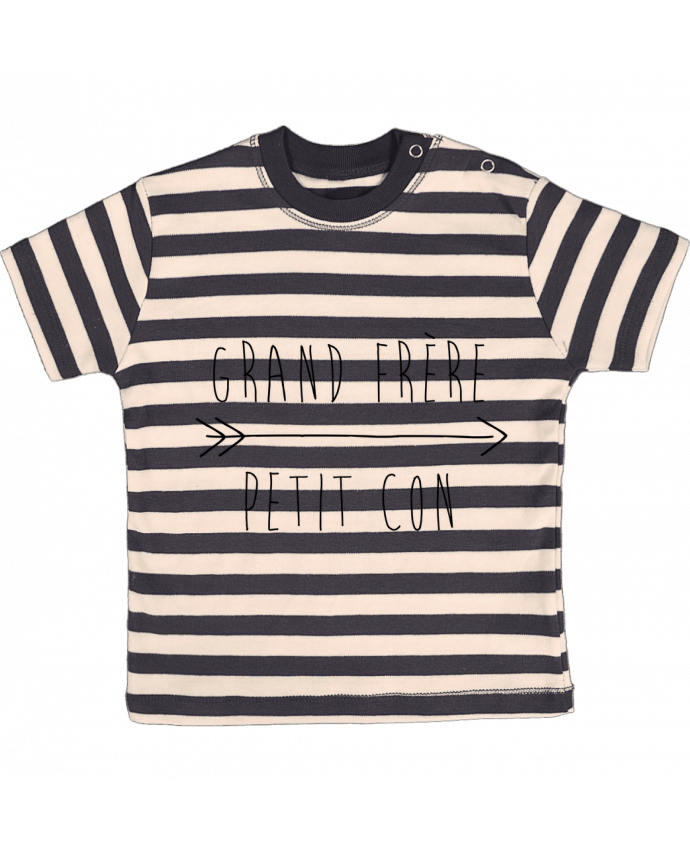 T-shirt baby with stripes Grand frère, petit con by tunetoo