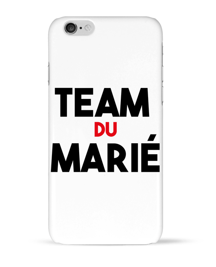 Coque iPhone 6 Team du marié par tunetoo