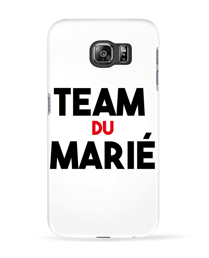 Coque Samsung Galaxy S6 Team du marié - tunetoo