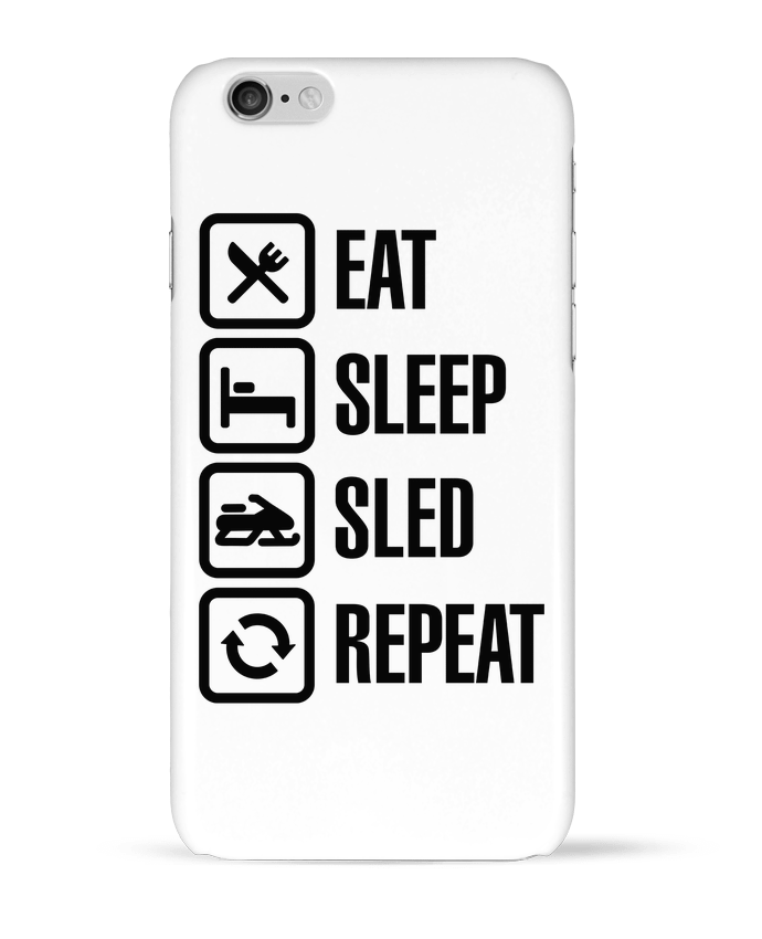 Coque iPhone 6 Eat, sleep, sled, repeat par LaundryFactory