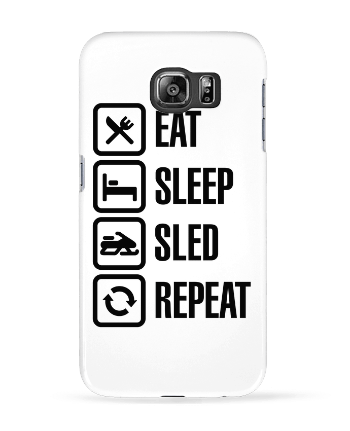 Case 3D Samsung Galaxy S6 Eat, sleep, sled, repeat - LaundryFactory