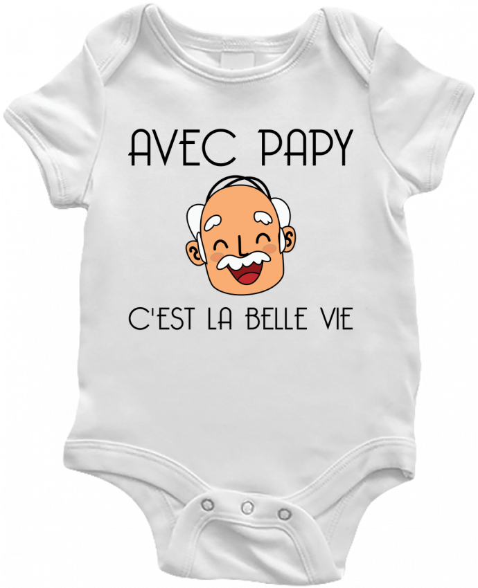 Baby Body Avec papy c'est la belle vie ! by tunetoo