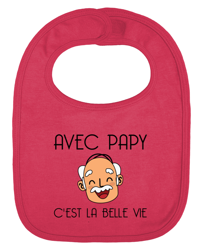 Baby Bib plain and contrast Avec papy c'est la belle vie ! by tunetoo