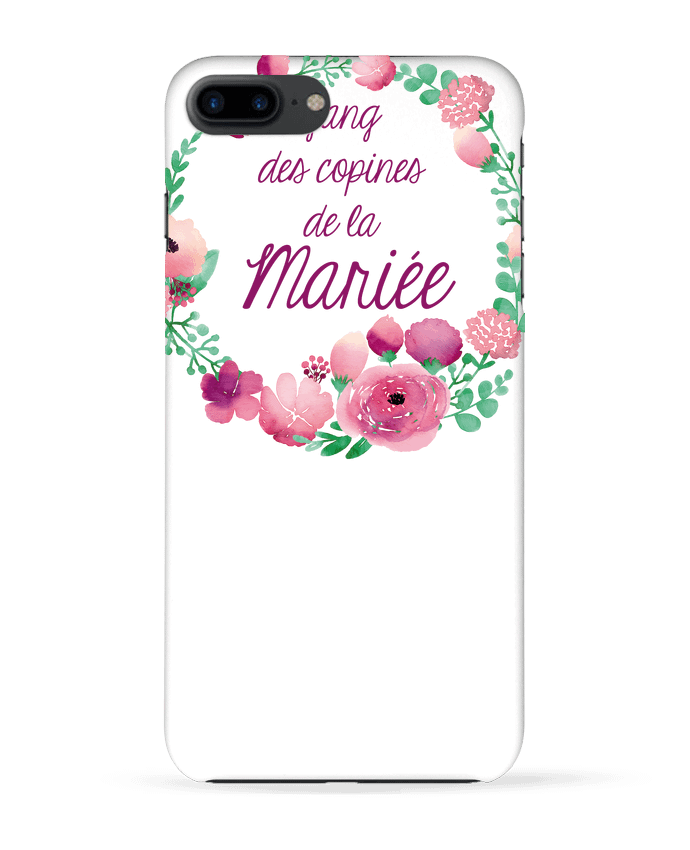 Coque iPhone 7 + Gang des copines de la mariée par FRENCHUP-MAYO