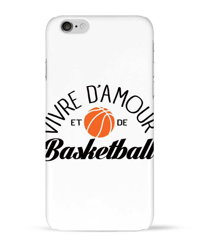 Carcasa  Iphone 6 Vivre d'Amour et de Basketball por Freeyourshirt.com