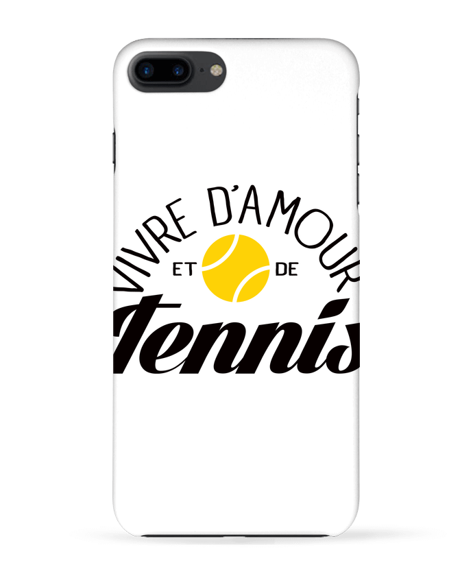 Coque iPhone 7 + Vivre d'Amour et de Tennis par Freeyourshirt.com