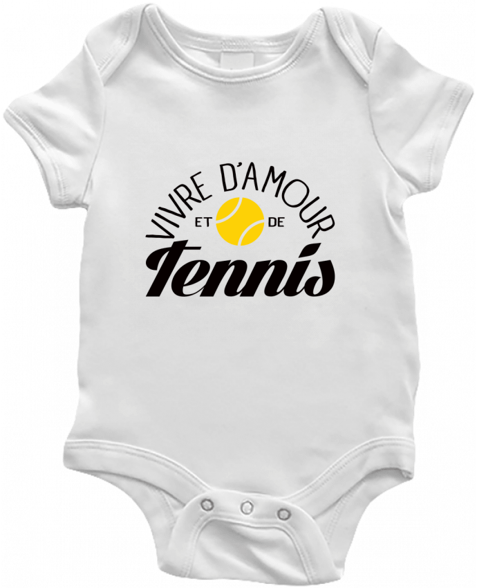 Body bébé Vivre d'Amour et de Tennis par Freeyourshirt.com