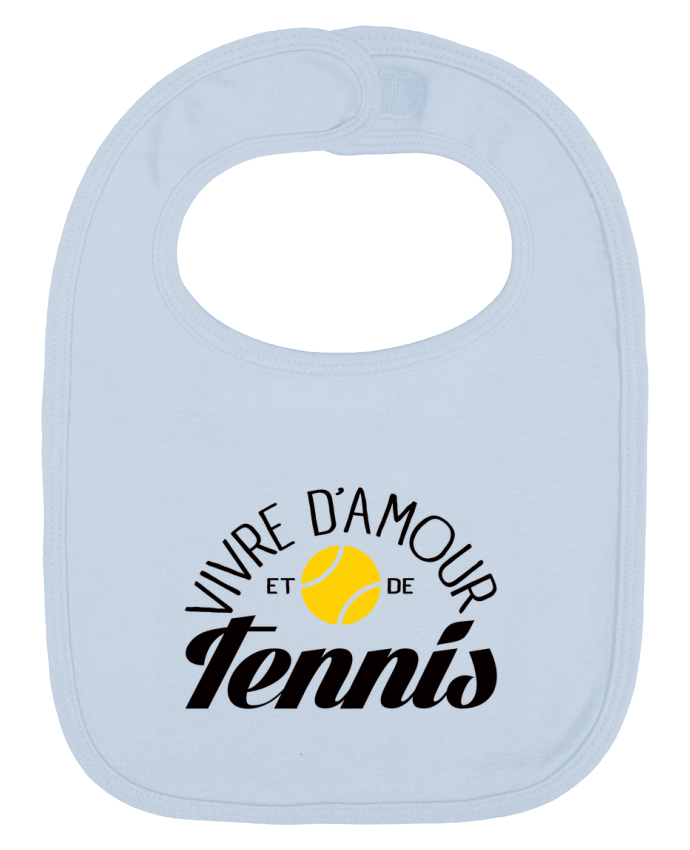 Bavoir bébé uni Vivre d'Amour et de Tennis par Freeyourshirt.com
