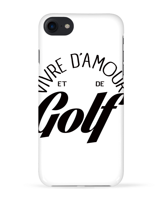 Case 3D iPhone 7 Vivre d'Amour et de Golf de Freeyourshirt.com