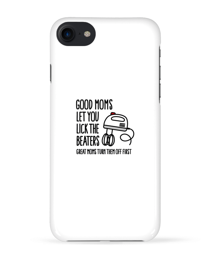 COQUE 3D Iphone 7 Good moms let you lick the beaters de LaundryFactory