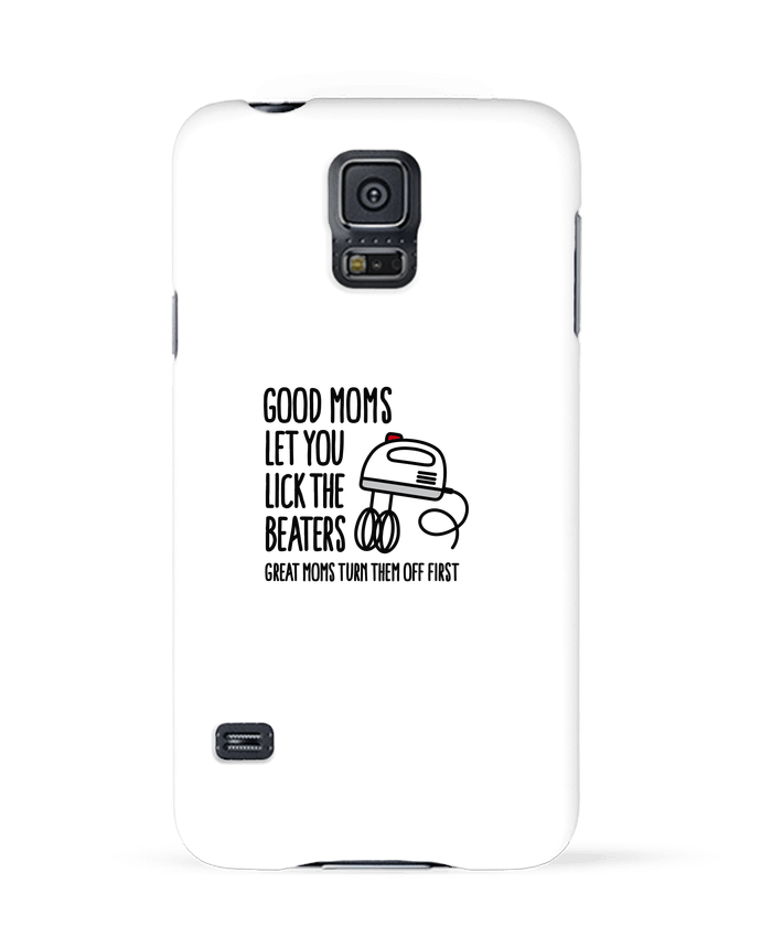 Carcasa Samsung Galaxy S5 Good moms let you lick the beaters por LaundryFactory
