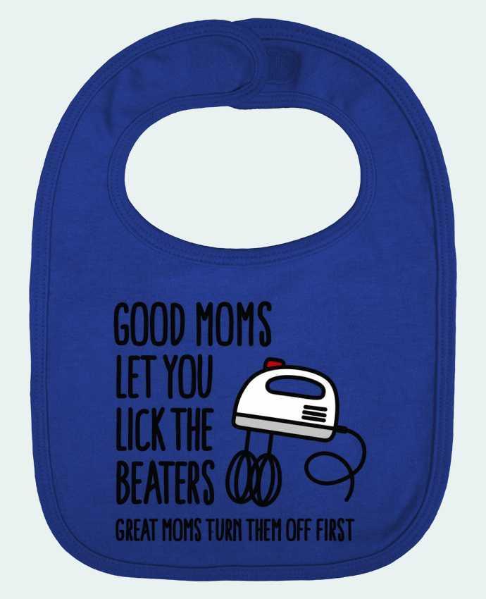Bavoir bébé uni Good moms let you lick the beaters par LaundryFactory