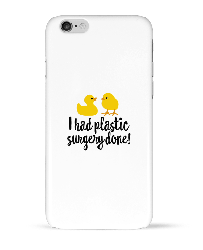 Coque iPhone 6 I had plastic surgery done par LaundryFactory