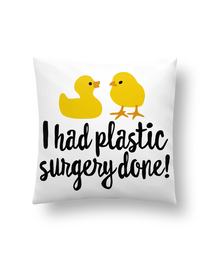 Coussin I had plastic surgery done par LaundryFactory