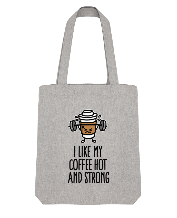 Tote Bag Stanley Stella I like my coffee hot and strong by LaundryFactory 
