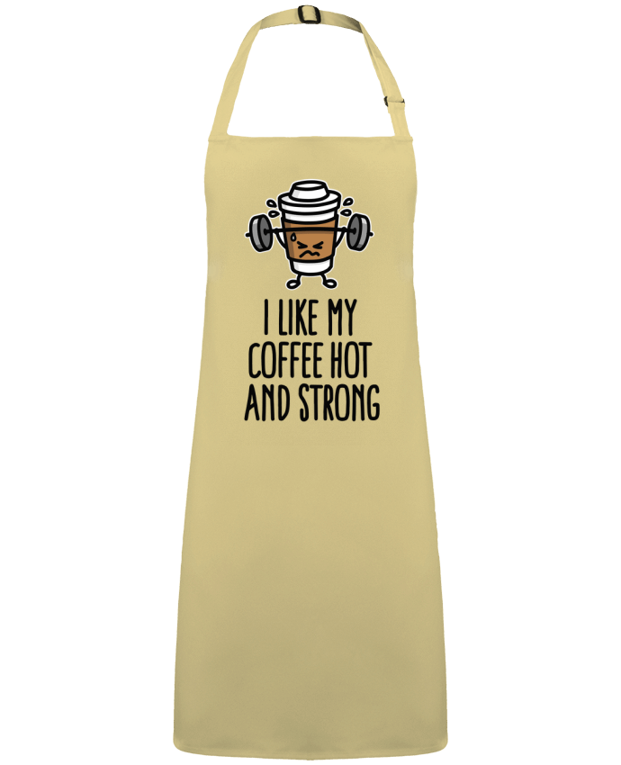 Apron no Pocket I like my coffee hot and strong by  LaundryFactory