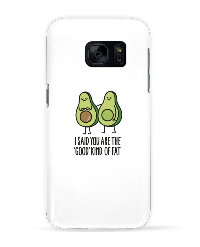 Case 3D Samsung Galaxy S7 I said you are the 