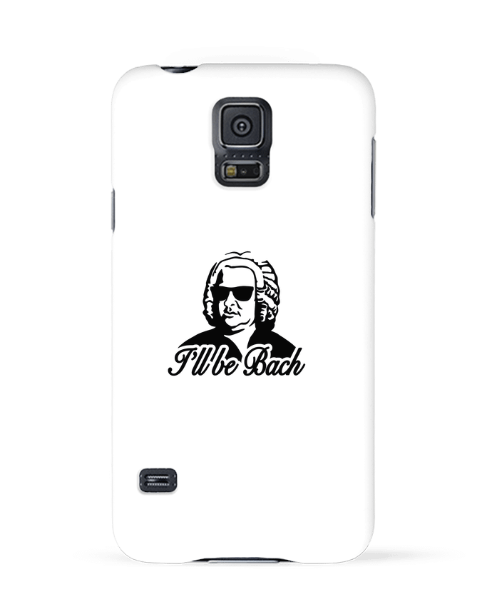Case 3D Samsung Galaxy S5 I'll be Bach by LaundryFactory