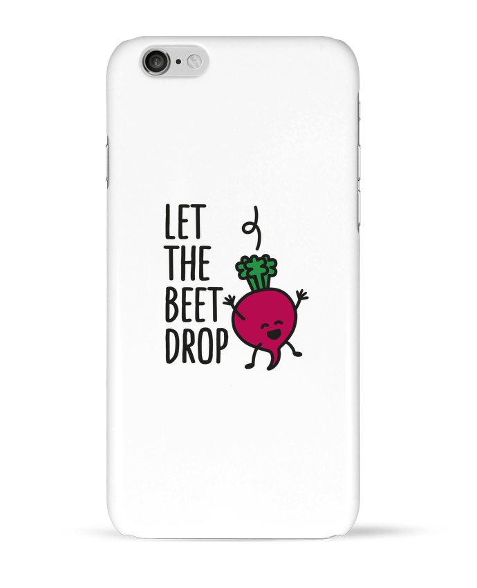 Coque iPhone 6 Let the beet drop par LaundryFactory