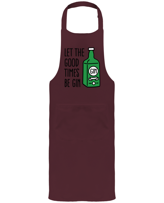 Garden or Sommelier Apron with Pocket Let the good times be gin by LaundryFactory