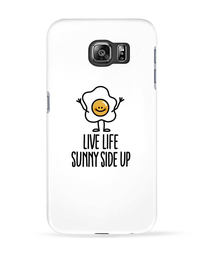 Coque Samsung Galaxy S6 Live life sunny side up - LaundryFactory