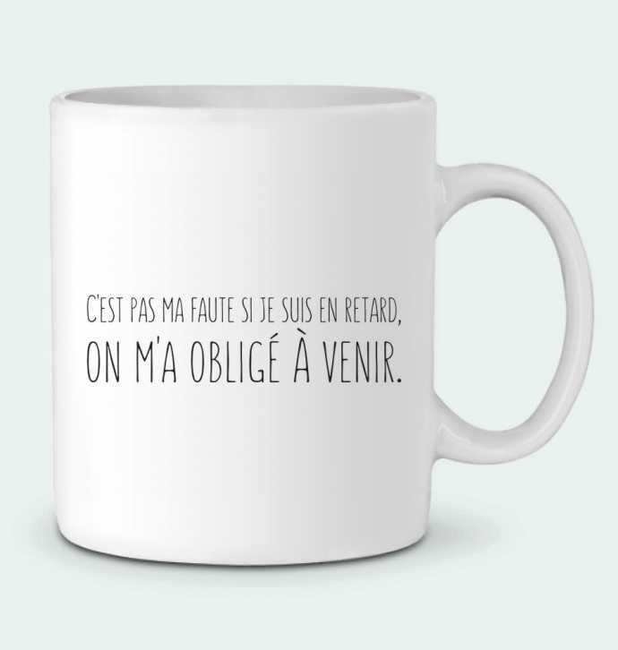 Mug  On m'a obligé à venir par tunetoo