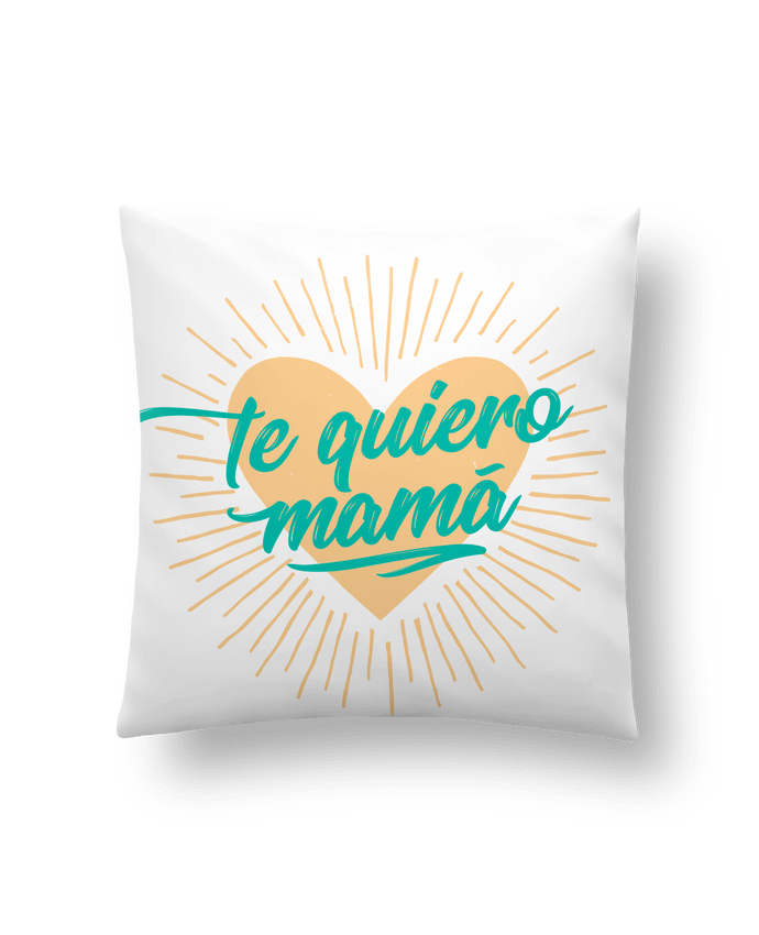 Coussin te quiero mamá par tunetoo