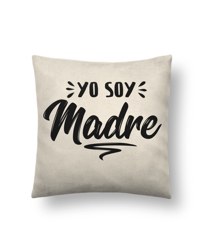 Cushion suede touch 45 x 45 cm Soy madre by tunetoo