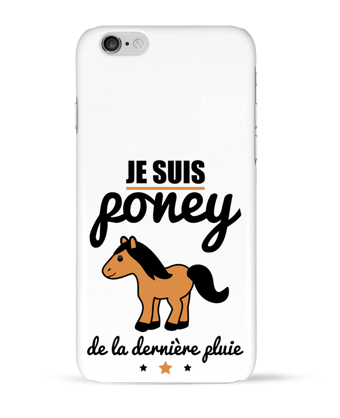 Case 3D iPhone 6 Je suis poney de la dernière pluie by Benichan