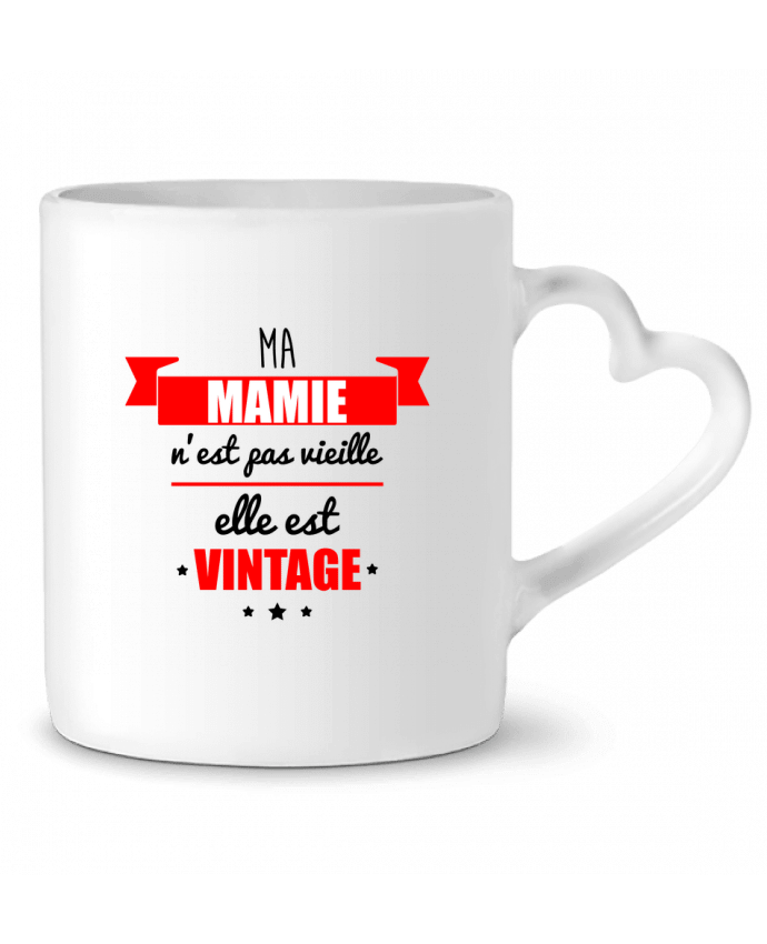 Mug Heart Ma mamie n'est pas vieille elle est vintage by Benichan