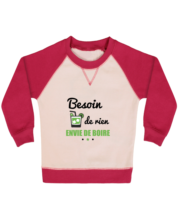 Sweatshirt Baby crew-neck sleeves contrast raglan Besoin de rien, envie de boire by Benichan