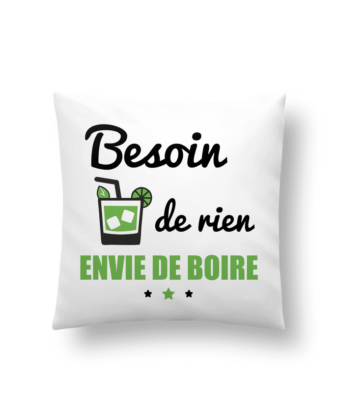 Cushion synthetic soft 45 x 45 cm Besoin de rien, envie de boire by Benichan