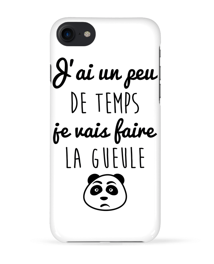 COQUE 3D Iphone 7 J'ai un peu de temps je vais faire la gueule de Benichan