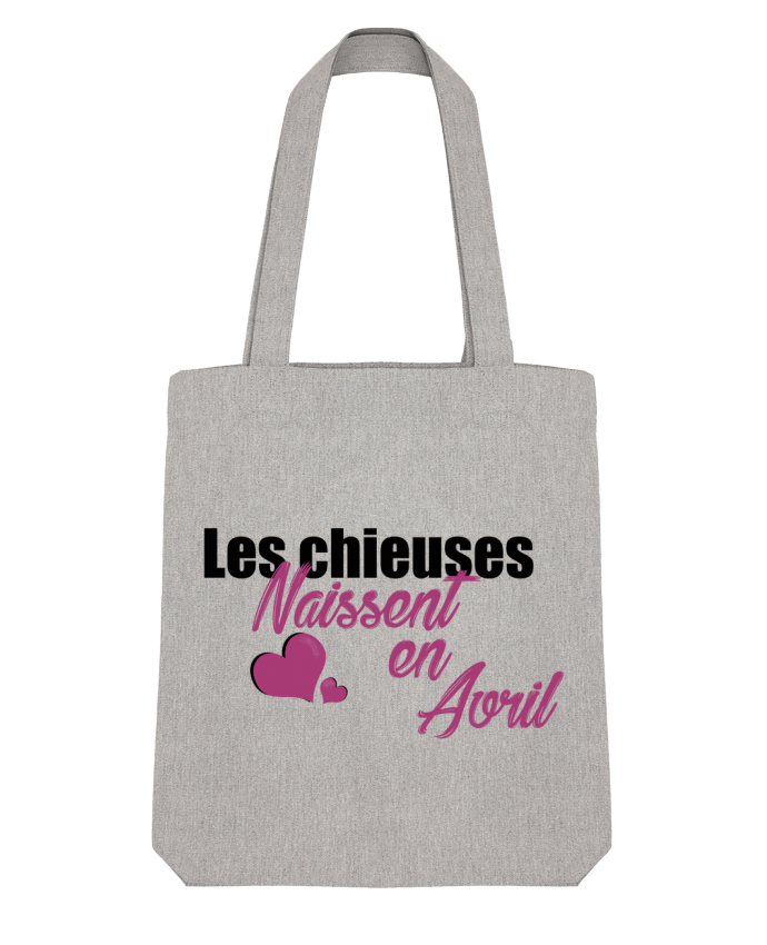 Tote Bag Stanley Stella Les chieuses naissent en Avril par tunetoo 