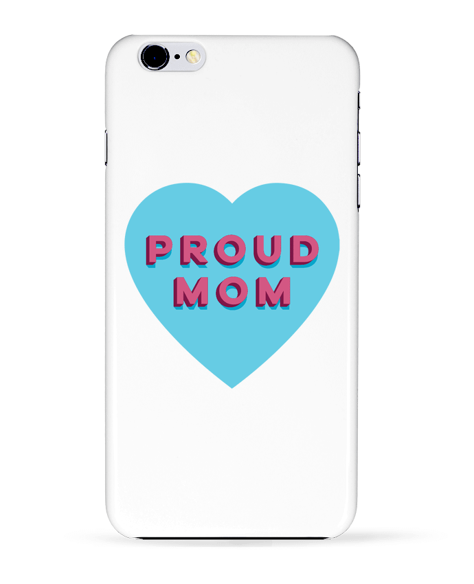 Case 3D iPhone 6+ Proud Mom de tunetoo