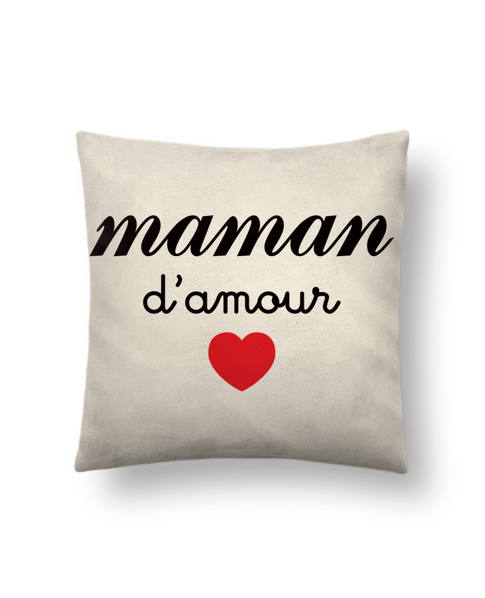 Coussin suédine Maman D'amour par Freeyourshirt.com