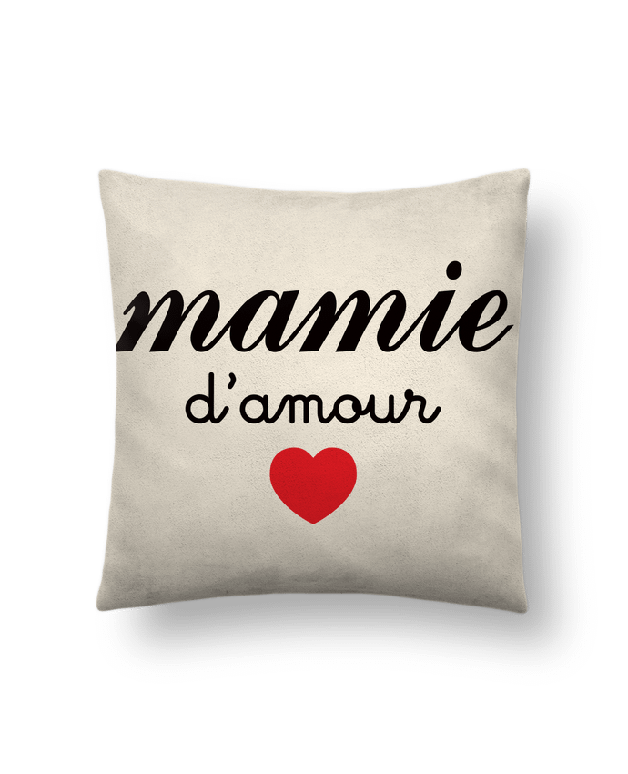 Coussin suédine Mamie D'amour par Freeyourshirt.com
