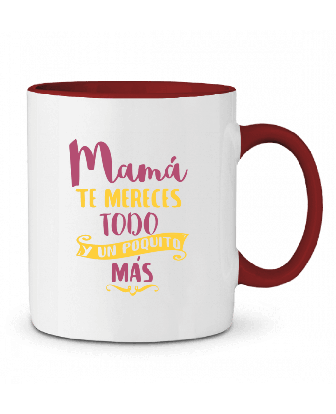 Taza Cerámica Bicolor Mamá te mereces todo y un poquito más tunetoo