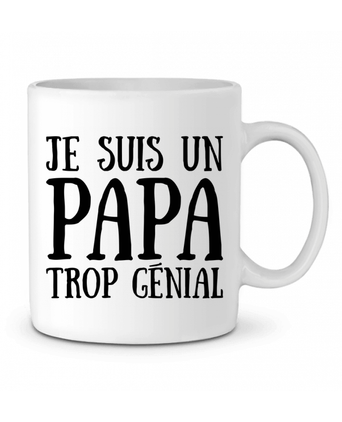 Ceramic Mug Je suis un papa trop génial by tunetoo