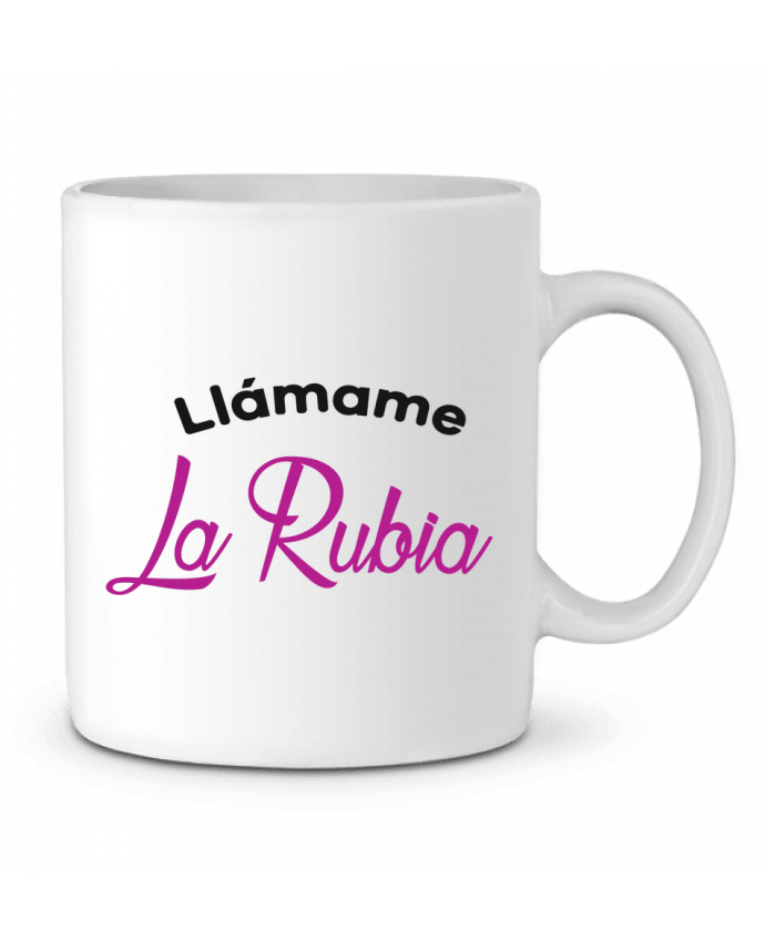 Ceramic Mug Llámame La Rubia by tunetoo