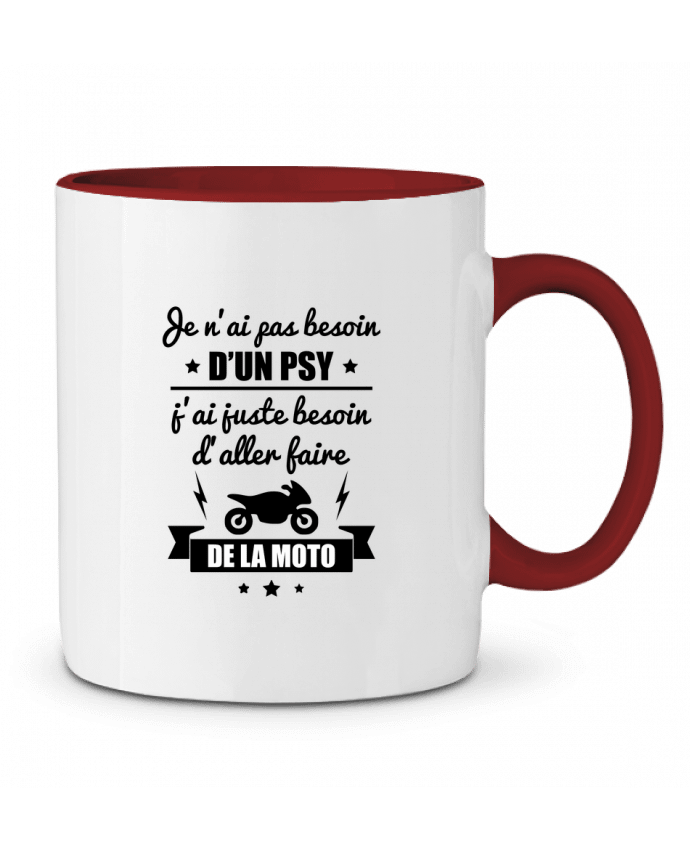 Mug bicolore Je n'ai pas besoin d'un psy, j'ai juste besoin d'aller faire de la moto Benichan