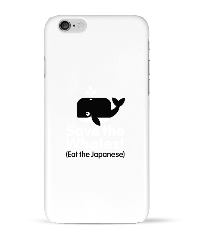 Coque iPhone 6 SAVE THE WHALES EAT THE JAPANESE par LaundryFactory